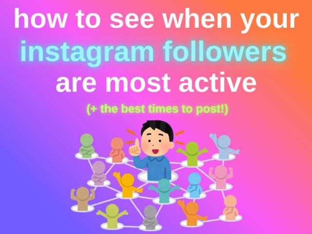 how to see when your instagram followers are most active