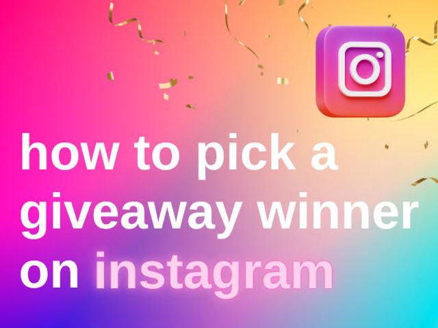 how to pick a giveaway winner on instagram