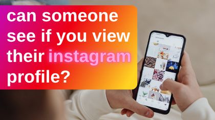 does instagram tell when you view a profile