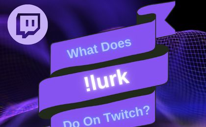 what does lurk do on twitch