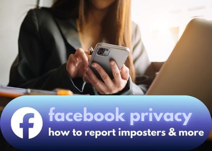 what to do if someone makes a fake account of you on facebook