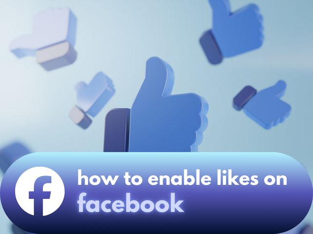 how to enable likes on facebook 