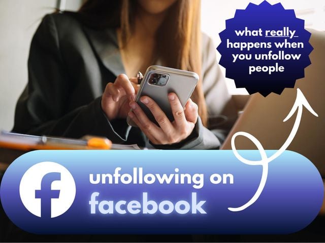 what happens when you unfollow someone on facebook