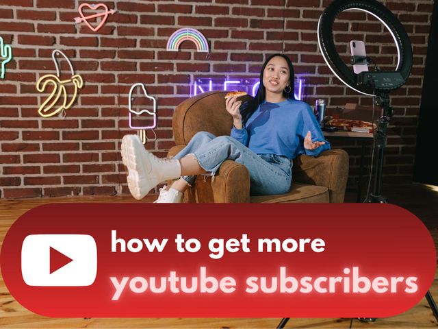 how to get more youtube subscribers