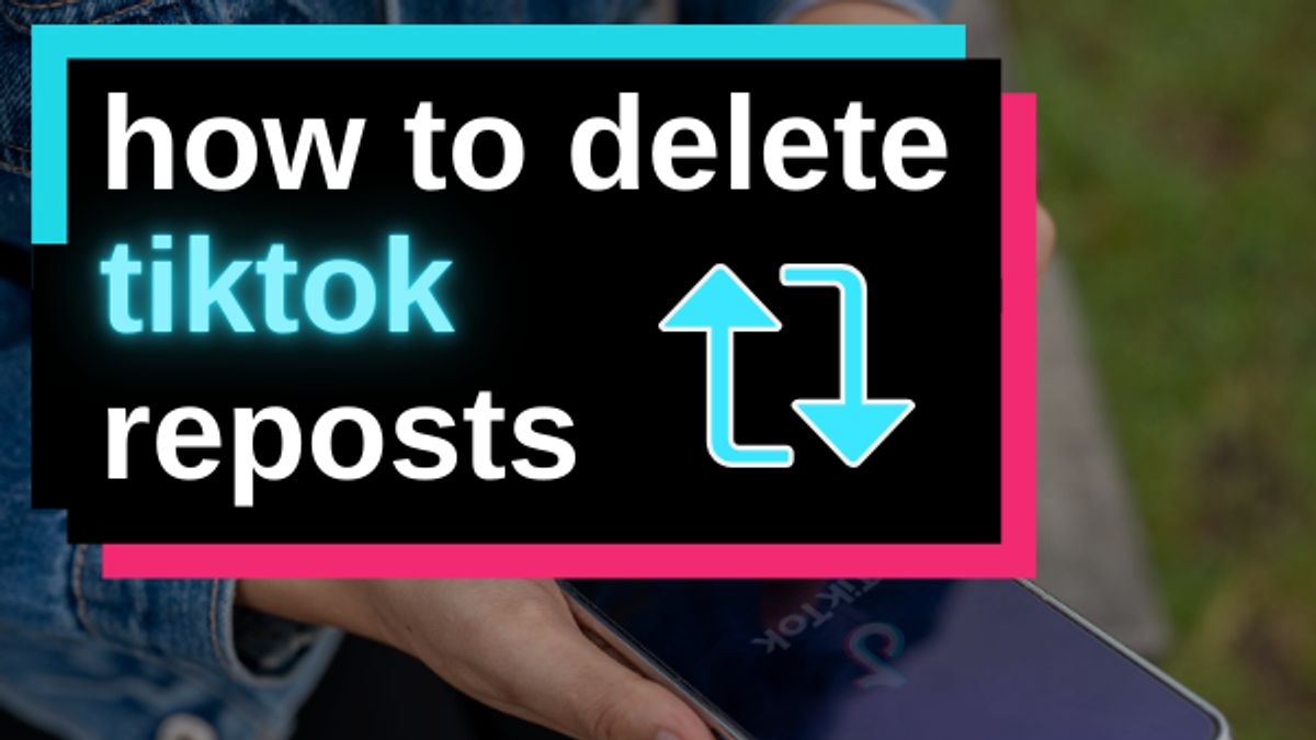 how to delete tiktok repost