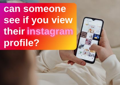 does instagram tell when you view a profile