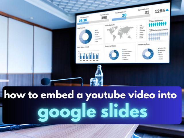 how to embed a youtube video into google slides