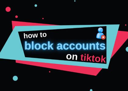 how do you block accounts on tiktok