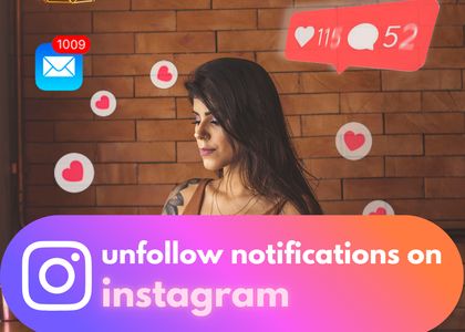 does instagram notify if you unfollow