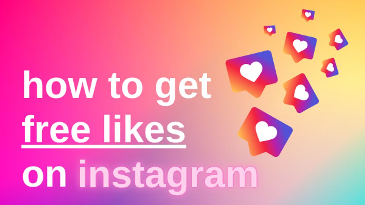 how to get free likes on instagram